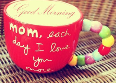 Good Morning Mom Meme - Good Morning Images, Quotes, Wishes, Messages, greetings & eCards